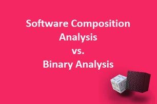 blog_software-composition-analysis-vs-binary-analysis-what-are-the-differences